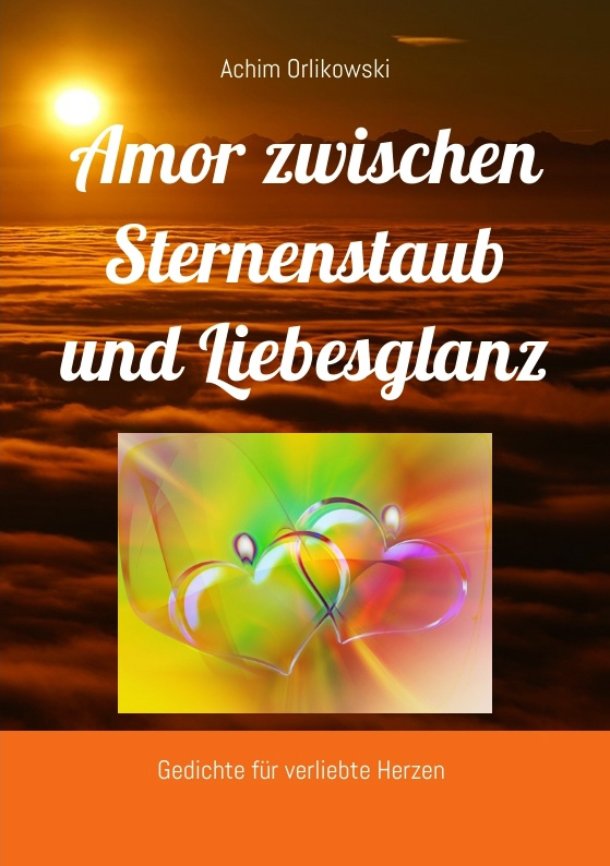 Buchcover: Amor zwischen Sternenstaub und Liebesglanz